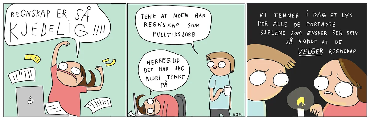 Tegneseriestripe om regnskap tegnet av Tegnehanne. Brukt med tillatelse.